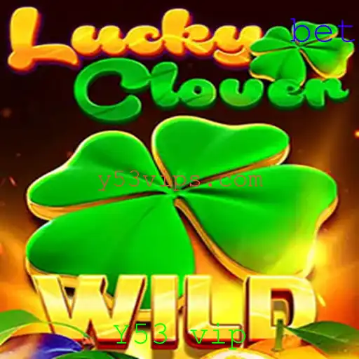 Explorando o Novo Jogo de Estratégia 'LuckyClover': Um Mergulho no Mundo Y53 vip